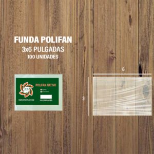 FUNDA POLIFAN 3 X 6 DE 100 UNDS