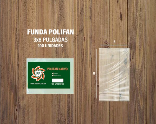 FUNDA POLIFAN 3 X 8 DE 100 UNDS