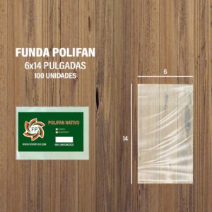 FUNDA POLIFAN 6 X 14 DE 100 UNDS