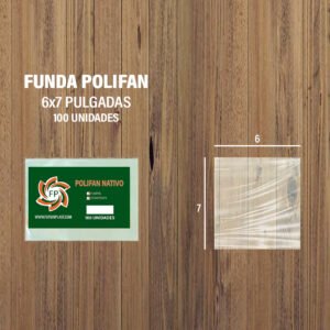 FUNDA POLIFAN 6 X 7 DE 100 UNDS